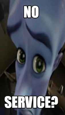 the number you have reached is not in service meme