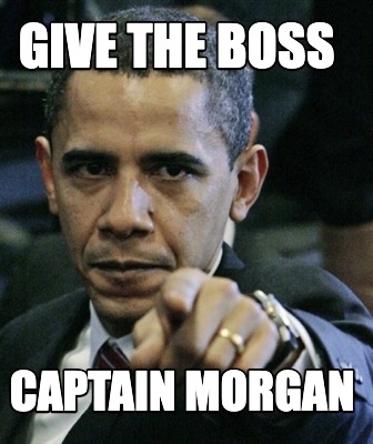 give-the-boss-captain-morgan