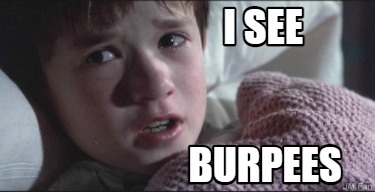 i-see-burpees
