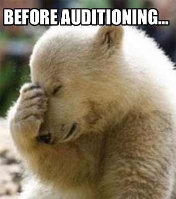 before-auditioning