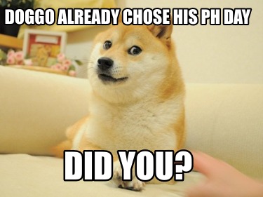 doggo-already-chose-his-ph-day-did-you