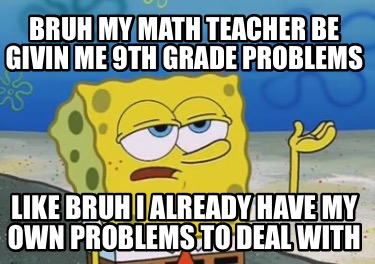 Thinking about math in the shower Forgot to wash myself - INTJ Problems -  quickmeme