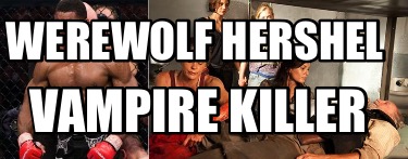 werewolf-hershel-vampire-killer