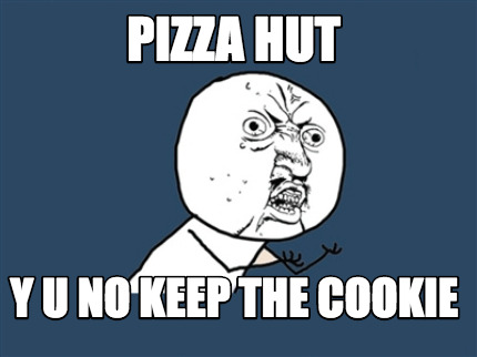 pizza-hut-y-u-no-keep-the-cookie