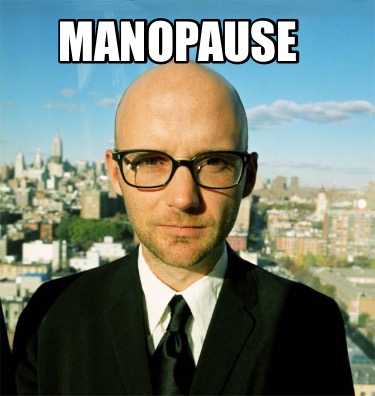 manopause