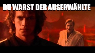 du-warst-der-auserwhlte