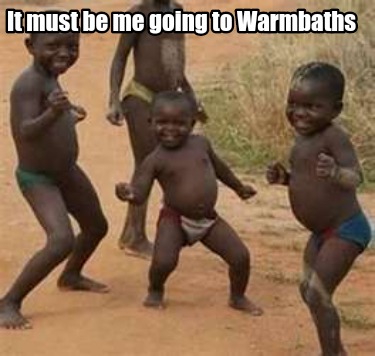 it-must-be-me-going-to-warmbaths