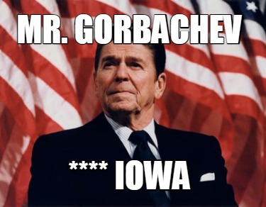 mr.-gorbachev-iowa