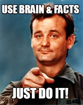 use-brain-facts-just-do-it
