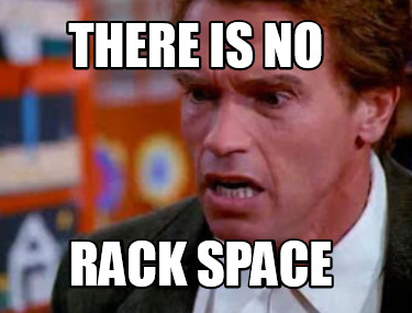 there-is-no-rack-space