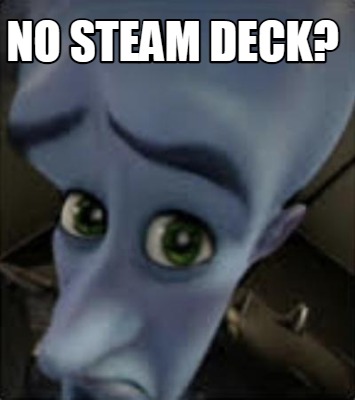 no-steam-deck