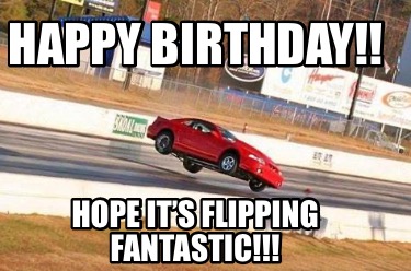 happy-birthday-hope-its-flipping-fantastic6