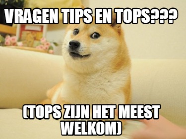 vragen-tips-en-tops-tops-zijn-het-meest-welkom