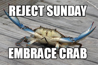 reject-sunday-embrace-crab