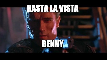 hasta-la-vista-benny