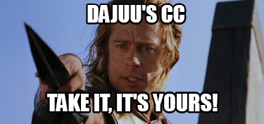 dajuus-cc-take-it-its-yours