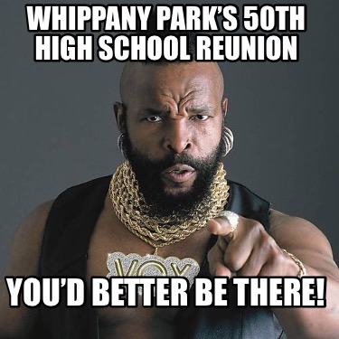 Meme Maker - 20 Year High School Reunion? Meme Generator! Meme Maker - 20 Year High School Reunion? Meme Generator!