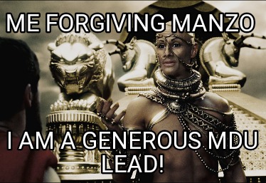 me-forgiving-manzo-i-am-a-generous-mdu-lead
