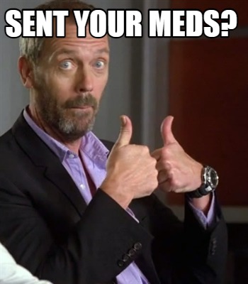 sent-your-meds