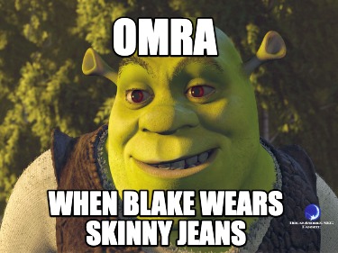 omra-when-blake-wears-skinny-jeans