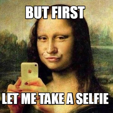 but-first-let-me-take-a-selfie41