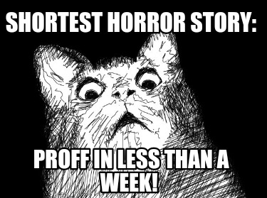 shortest-horror-story-proff-in-less-than-a-week
