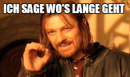 ich-sage-wos-lange-geht