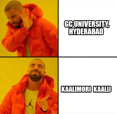 gc-university-hyderabad-kaalimori-kaalij