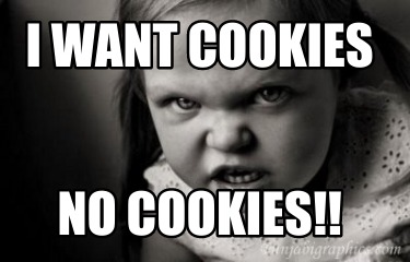 i-want-cookies-no-cookies