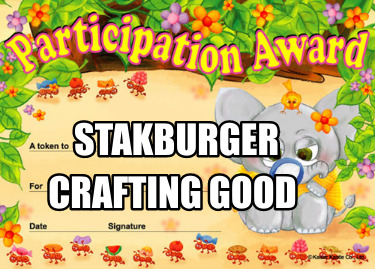 stakburger-crafting-good