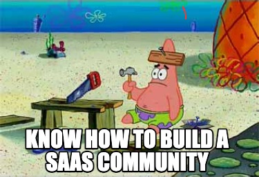 know-how-to-build-a-saas-community