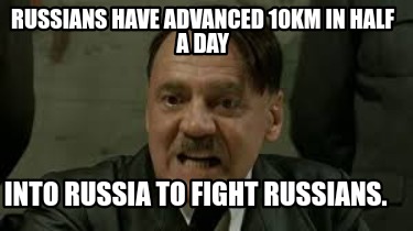 russians-have-advanced-10km-in-half-a-day-into-russia-to-fight-russians