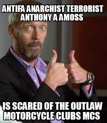 antifa-anarchist-terrorist-anthony-a-amoss-is-scared-of-the-outlaw-motorcycle-cl