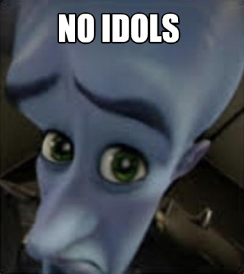 no-idols