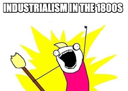 industrialism-in-the-1800s