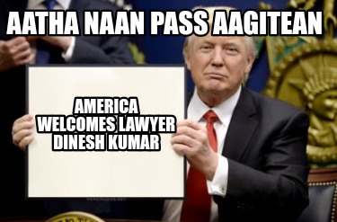 aatha-naan-pass-aagitean-america-welcomes-lawyer-dinesh-kumar