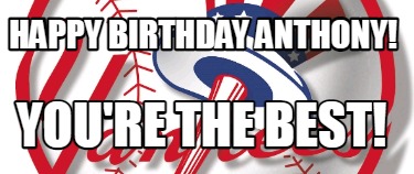happy-birthday-anthony-youre-the-best