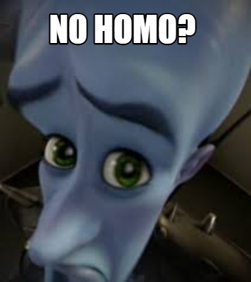 no-homo50