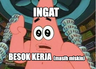 ingat-besok-kerja-masih-miskin