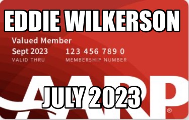 eddie-wilkerson-july-2023