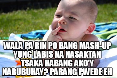 wala-pa-rin-po-bang-mash-up-yung-labis-na-nasaktan-tsaka-habang-akoy-nabubuhay-p