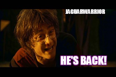 hes-back-jaguarwarrior