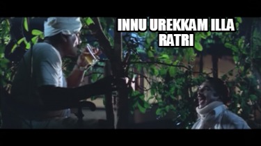 innu-urekkam-illa-ratri