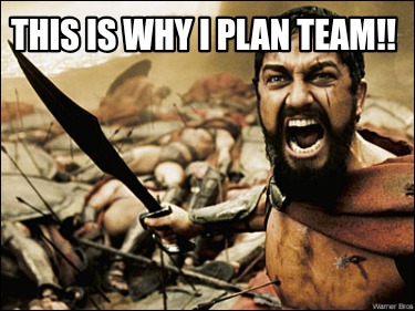 this-is-why-i-plan-team