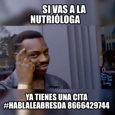 si-vas-a-la-nutriloga-ya-tienes-una-cita-hablaleabresda-86664297440