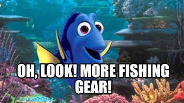 oh-look-more-fishing-gear