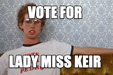 vote-for-lady-miss-keir