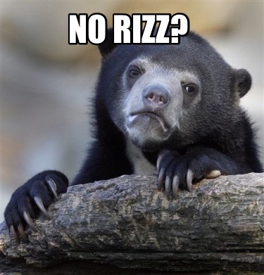 no-rizz