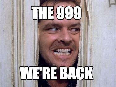 the-999-were-back