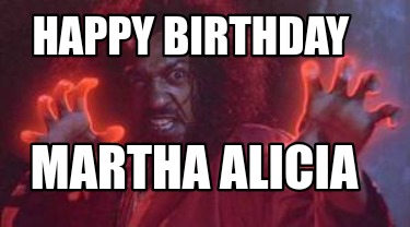 happy-birthday-martha-alicia